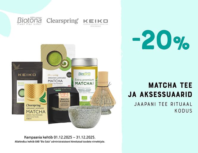 -20% ökoloogilisele macha teele ja tarvikutele | Pakkumine
