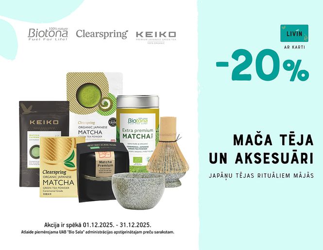 -20% ekoloģiskai mača tējai un piederumiem | Akcija